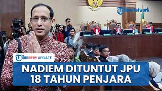 Nadiem Makarim Dituntut 18 Tahun dan Bayar Uang Pengganti Rp 5,6 T dalam Kasus Chromebook