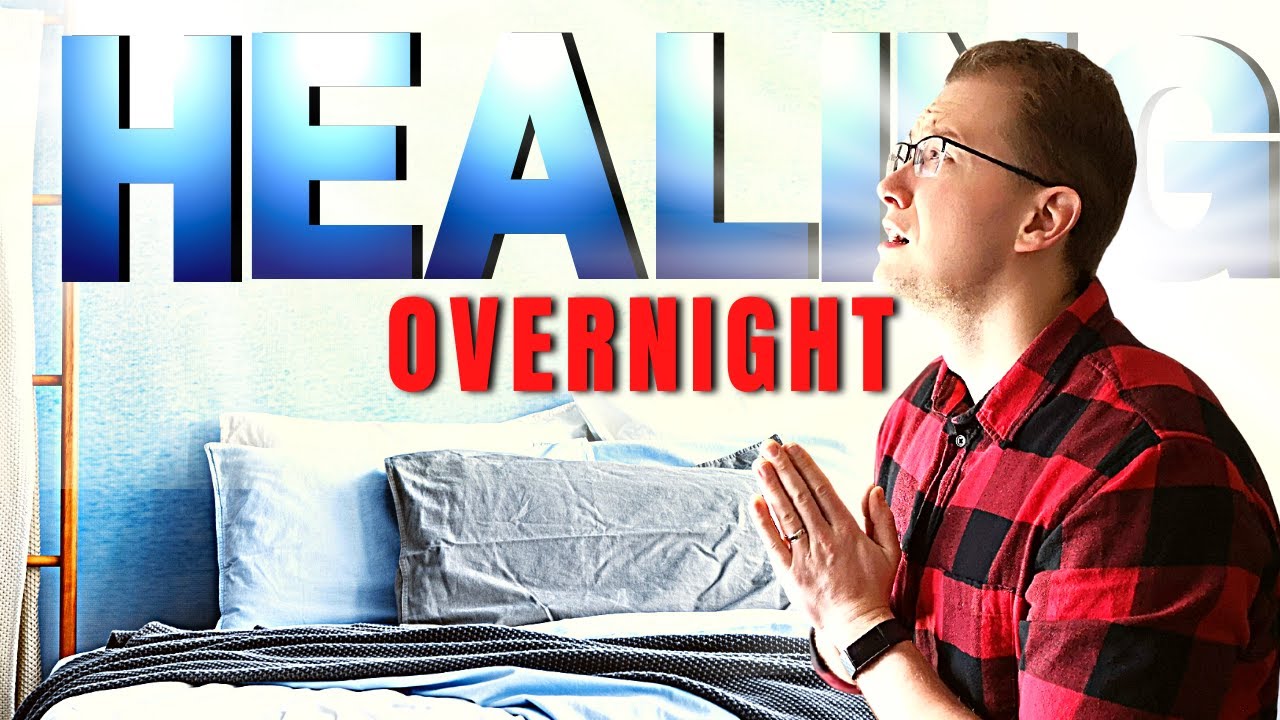 Be Healed OVERNIGHT Through THIS HEALING PRAYER!!