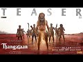 Thangalaan (Telugu) -Teaser | Chiyaan Vikram | K E Gnanavelraja |Pa Ranjith |G V Prakash Kumar