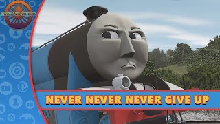 Never Never Never Give Up