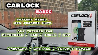 CARLOCK BASIC ( BATTERY WIRED ) GPS Tracker !! Unboxing / Setup / Demo & Review
