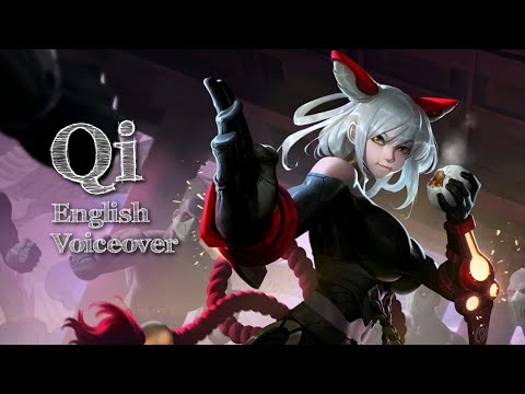 Qi (Brawler) English Voiceover | Arena of Valor