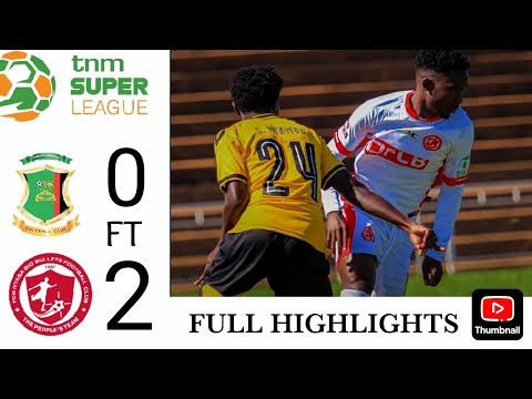 FCB NYASA BIG BULLETS FC 2 - 0 KAMUZU BARRACKS FC TNM SUPER LEAGUE 2025| MAULE ALI PA TOP