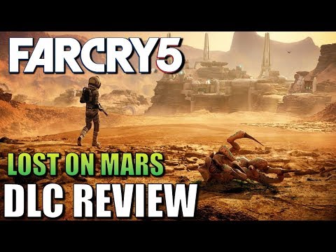 Far Cry 5 - Lost on Mars | DLC Review