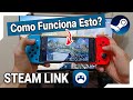 Everything About Steam Link How Remote Play Works From PC To Mobile Complete Tutorial