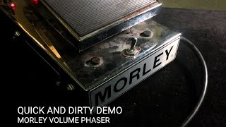 Video thumbnail for Quick & Dirty Demo: Morley Volume Phaser by AndyDemos