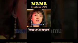 Download lagu Mama - Christine Panjaitan mp3 Download lagu Mama - Christine Panjaitan mp3