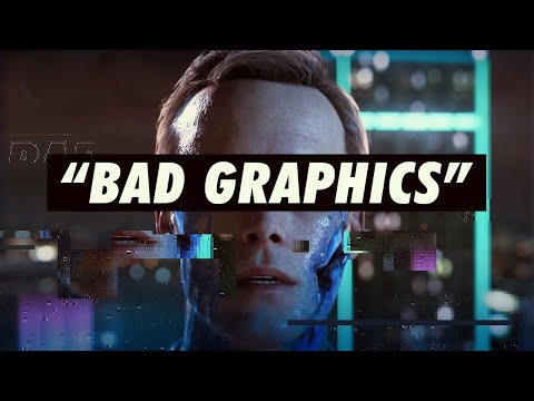 "Bad Graphics"