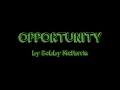 Opportunity by Bobby McFerrin - Short Lyric Video