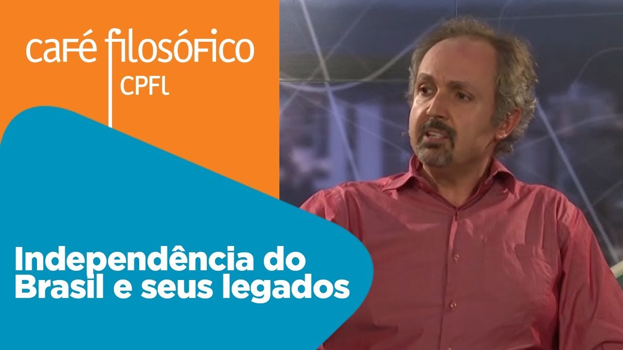 Independência do Brasil e seus legados | João Paulo Pimenta