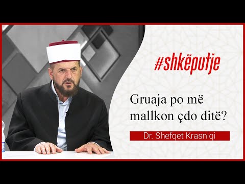 Gruaja po më mallkon çdo ditë - Dr. Shefqet Krasniqi