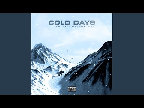 Cold Days