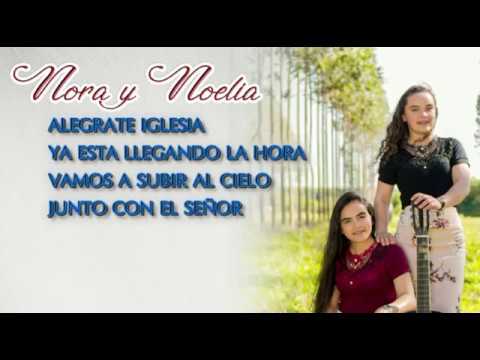 NORA Y NOELIA - JESUS YA VIENE - CON LETRA
