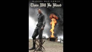 There Will be Blood - Full OST / soundtrack - (HQ)