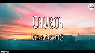 Download lagu Chase Atlantic - Church (Lyrics) mp3 Download lagu Chase Atlantic - Church (Lyrics) mp3