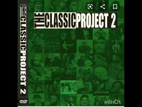 THE CLASSIC PROJECT 2 (PARTE 1)