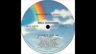 READY FOR THE WORLD - Oh Sheila (Extended Version) HQ