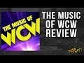The Music of WCW - REVIEW 