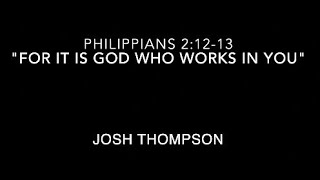 For it is God Who Works in You