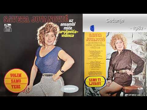 Saveta Jovanovic - Volim samo tebe - (Audio 1982) - CEO ALBUM
