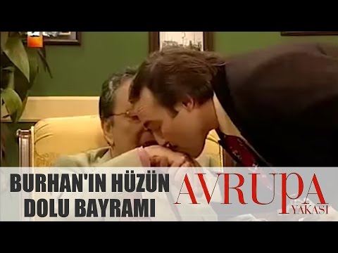 Avrupa Yakası 66.Bölüm - Burhan'ın Hüzün Dolu Bayramı