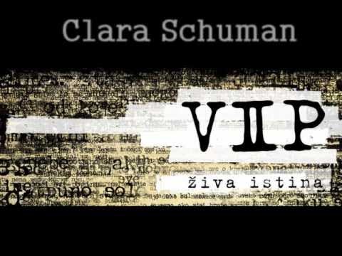 VIP - Clara Schuman - ZIVA ISTINA