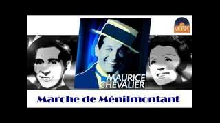 Maurice Chevalier - Marche de Ménilmontant (HD) Officiel Seniors Musik