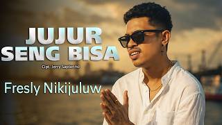 Download lagu Fresly Nikijuluw - JUJUR SENG BISA mp3