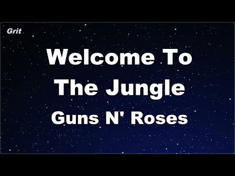 Karaoke♬ Welcome To The Jungle - Guns N' Roses 【No Guide Melody】 Instrumental