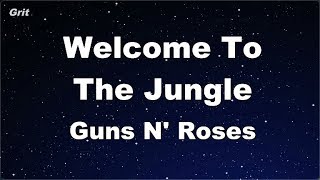 Karaoke♬ Welcome To The Jungle - Guns N' Roses 【No Guide Melody】 Instrumental