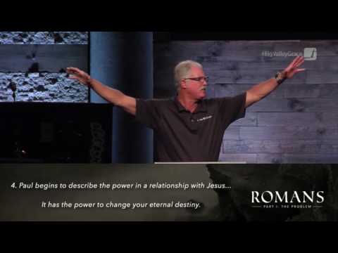 ROMANS | Part 1 | Week 7 - 08/14/16