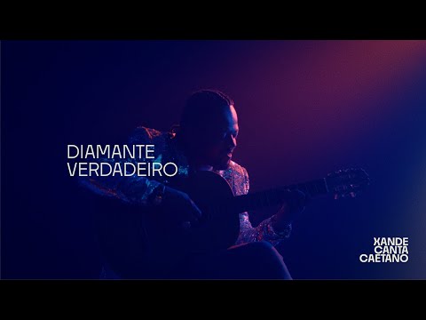 Xande Canta Caetano - Diamante Verdadeiro (Vídeo Oficial)