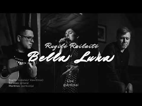 Rugilė Railaitė - Bella Luna (Jason Mraz cover) Live @Artistai