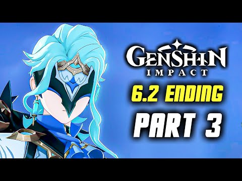 Genshin Impact 6.2 - New Archon Story Quest Walkthrough Part 3 - Ending