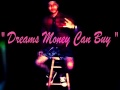 Eloy Santos "Dreams Money Can Buy" Drake REMIX