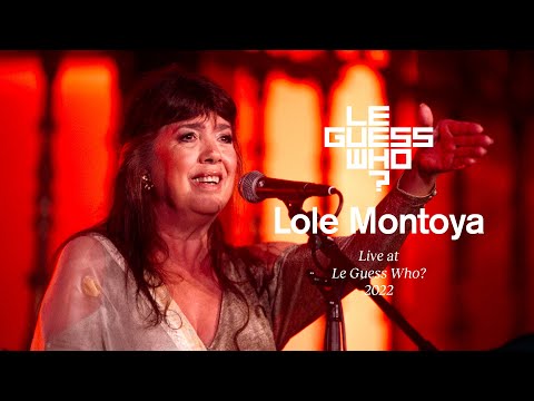 Lole Montoya - Live at Le Guess Who?