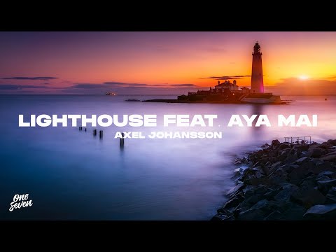 Axel Johansson feat. Aya Mai – Lighthouse