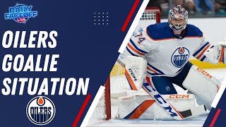Edmonton Oilers Goaltending Discussion | Daily Faceoff Live