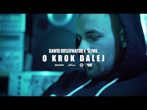 Dawid Obserwator x Śliwa - O krok dalej (prod. Pelican Production)