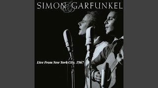 I Am a Rock (Live at Lincoln Center, New York City, NY - January 1967)