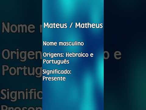 Vídeo: Matheus: significado do nome e dúvidas comuns