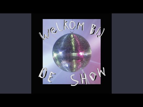 Welkom Bij De Show
