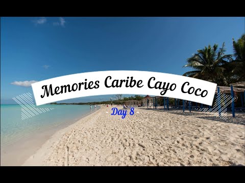 Memories Caribe Cayo Coco November 2025 Day 8