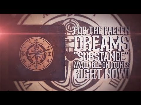For The Fallen Dreams - Substance (new album out APRIL 2014)
