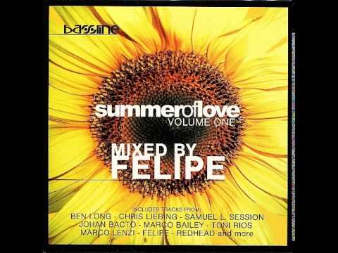 DJ Felipe Summer of Love 2002/Bassline