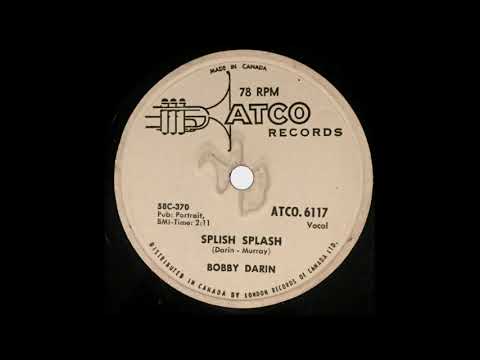 Bobby Darin - Splish Splash - 78 RPM [ATCO. 6117]  (1958)