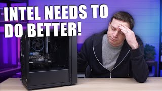 Building a budget all Intel Gaming PC... It's not great!