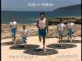 Gilad S Kids In Motion Fun In The Sun 1