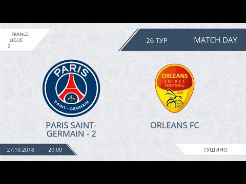 AFL18. France. Ligue 2. Day 26. PSG-2 - Orleans