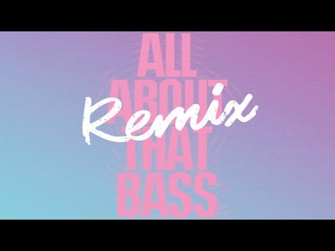 Justin Bieber - All About That Bass (Remix)